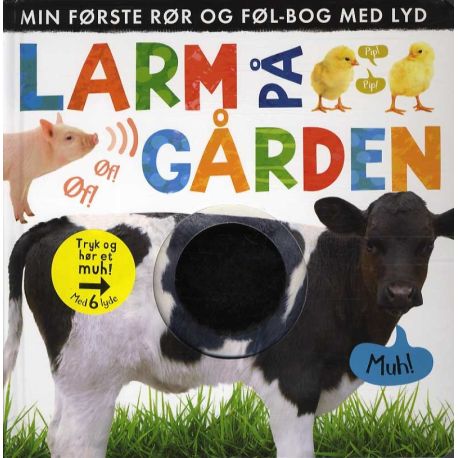 Larm på bondegården - Min første følebog med lyd - Alvilda