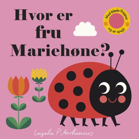 Hvor er fru Mariehøne? - Titte-bøh bog med spejl - Carlsen