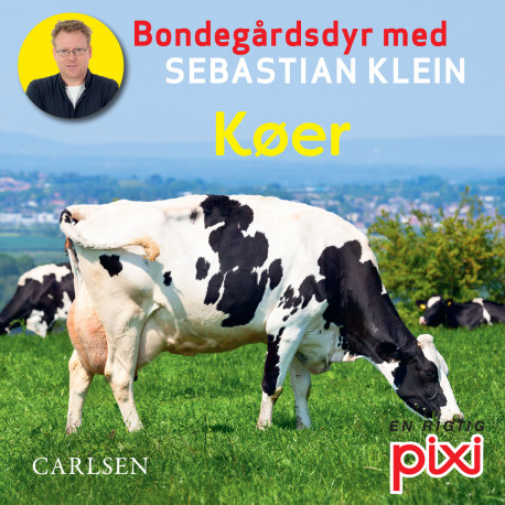 Køer Pixi bog - Bondegårdens dyr med Sebastian Klein - Carlsen