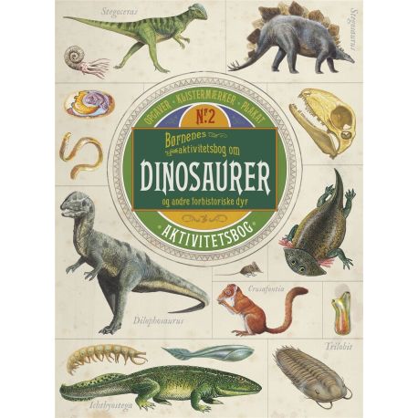 Børnenes aktivitetsbog om dinosaurer og andre forhistoriske dyr - Carlsen