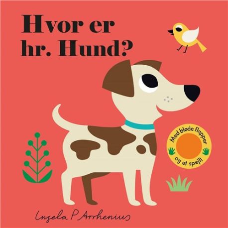 Hvor er hr. Hund? - Titte-bøh bog med flapper & spejl - Carlsen