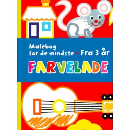 Farvelade fra 3 år - Malebog for de mindste - Forlaget Bolden