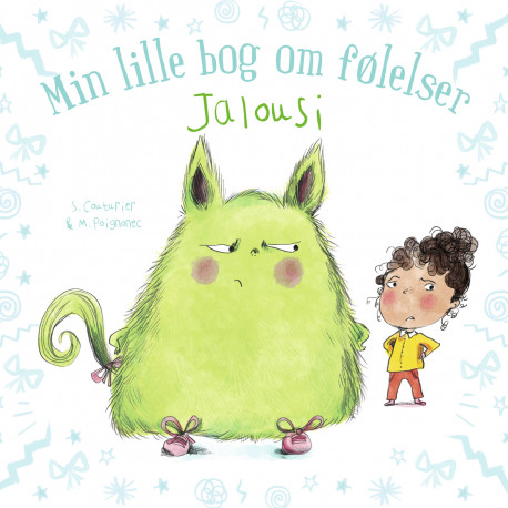 Jalousi : Min lille bog om følelser - Forlaget Bolden