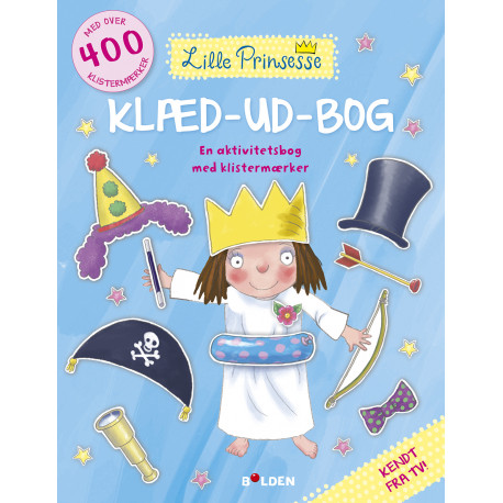 Den lille Prinsesse klæd-ud-bog - Aktivitetsbog med klistermærker - Forlaget Bolden
