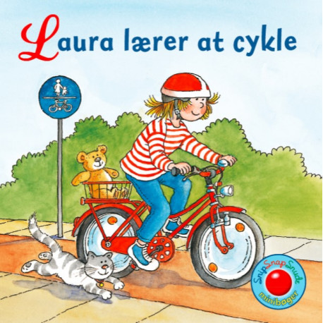 Laura lærer at cykler - Snip Snap Snude bog - Forlaget Bolden