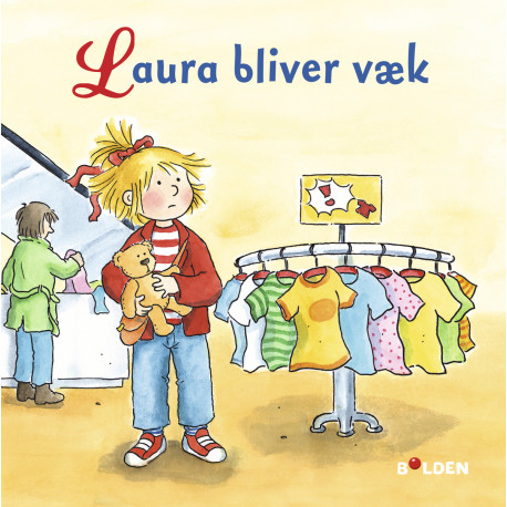 Laura bliver væk - Snip Snap Snude bog - Forlaget Bolden