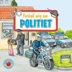 Fortæl mig om politiet - Snip Snap Snude bog - Forlaget Bolden