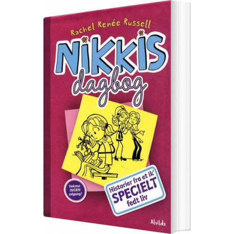 Nikkis dagbog 1: Historier fra et ik specielt fedt liv - Alvilda