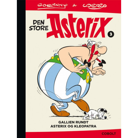 Gallien rundt: Asterix & Kleopatra - Den store Asterix 3 - Forlaget Cobolt
