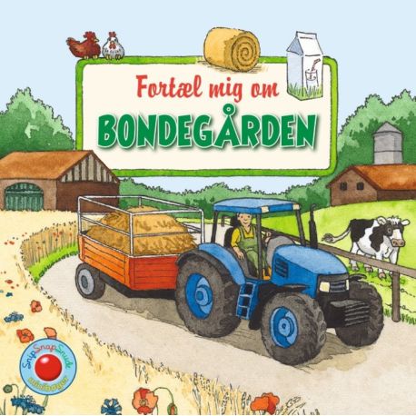 Fortæl mig om bondegården - Snip Snap Snude bog - Forlaget Bolden