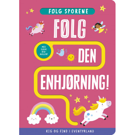 Følg den enhjørning! - Kig & find bog - Forlaget Bolden
