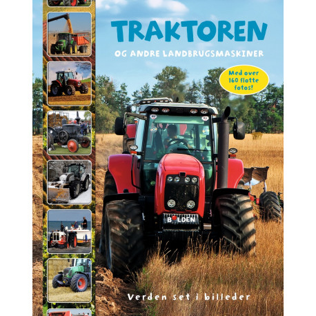 Traktoren & andre landbrugsmaskiner - Faktabog - Forlagt Bolden