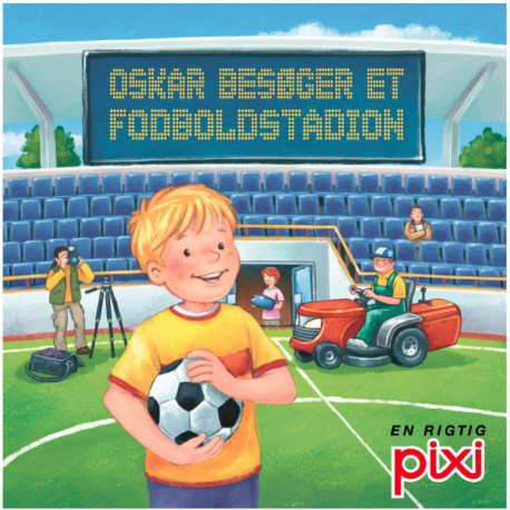 Oskar besøger et fodboldstadion - Pixi bog - Carlsen