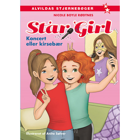 Star Girl 1: Koncert eller kirsebær - Alvilda