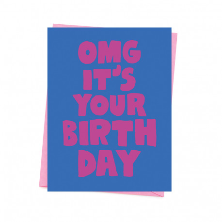 OMG Its Your Birthday - Kort & kuvert - Ashkahn