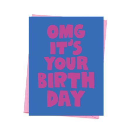 OMG Its Your Birthday - Kort & kuvert - Ashkahn