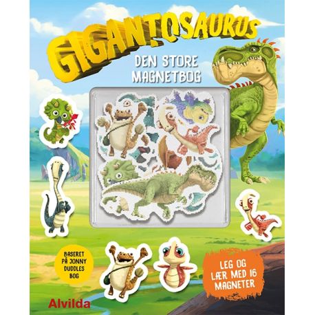 Gigantosaurus - Den store magnetbog - Alvilda