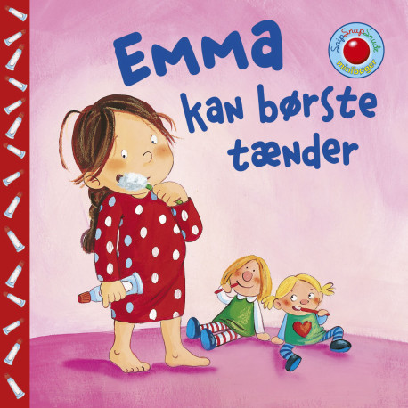 Emma kan børste tænder - Snip Snap Snude bog - Forlaget Bolden