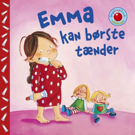 Emma kan børste tænder - Snip Snap Snude bog - Forlaget Bolden