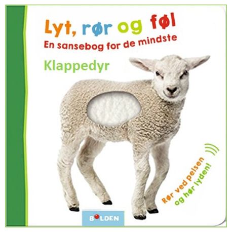 Klappedyr - Lyt, rør & føl papbog - Forlaget Bolden
