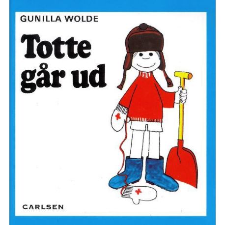Totte går ud - Bog - Carlsen