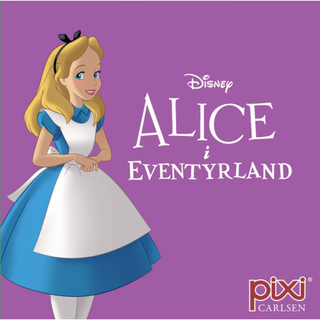 Alice i Eventyrland - Pixi bog - Carlsen