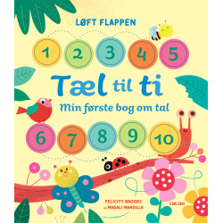 Tæl til ti - Min første bog om tal - Papbog med flapper - Carlsen