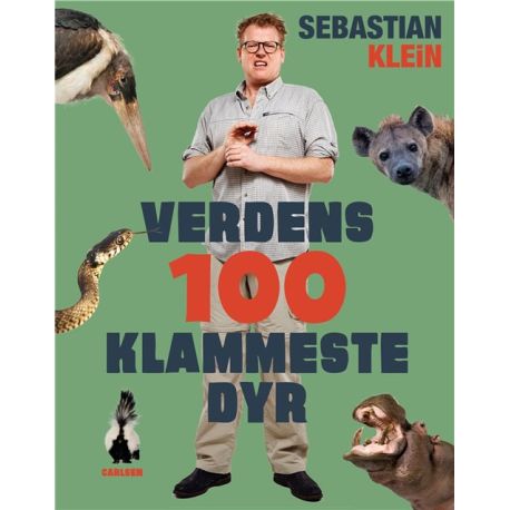 Sebastian Klein: Verdens 100 klammeste dyr - Bog - Carlsen