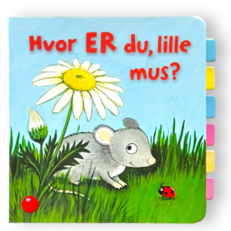 Hvor ER du, lille mus? - Papbog med flapper