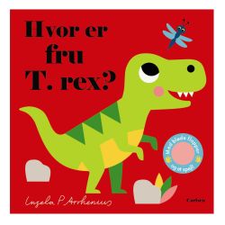 Hvor er fru T-Rex? - Papbog med spejl & flapper