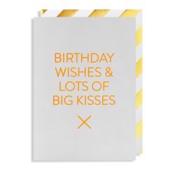 Birthday Wishes & Lots Of Big Kisses - Kort & kuvert