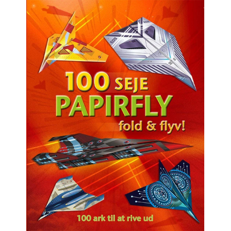 100 seje papirfly - Fold & flyv!