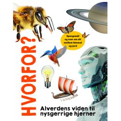 Hvorfor? Alverdens viden til nysgerrige hjerner - Bog