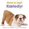 Hvem er jeg? Kæledyr - Papbog med kik-huller