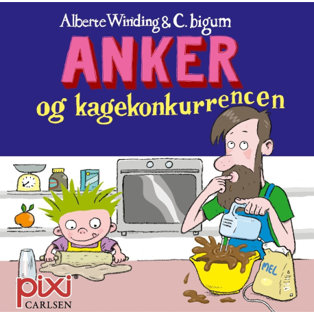 Anker og kagekonkurrencen - Pixi bog
