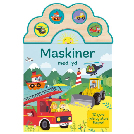Maskiner med lyd - Papbog med 12 lyde & flapper