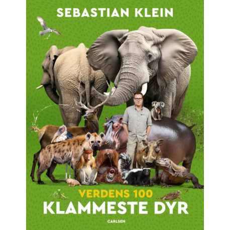 Verdens 100 klammeste dyr - Sebastian Klein